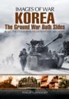 Image for Korea  : the ground war from both sides