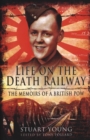 Image for Life on the Death Railway: The Memoirs of a British P.O.W.