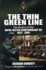 Image for Thin Green Line: The History of the Royal Ulster Constabulary GC 1922-2001