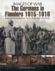 Image for The Germans in Flanders 1915