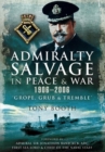 Image for Admiralty Salvage in Peace and War 1906-2006