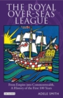 Image for The Royal Over-seas League