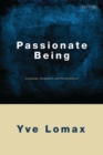 Image for Passionate Being