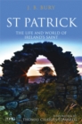 Image for St Patrick  : the life and world of Ireland&#39;s saint