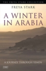 Image for A winter in Arabia  : a journey through Yemen