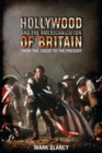 Image for Hollywood and the Americanization of Britain  : from the 1920s to the present