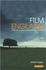 Image for Film England  : culturally English filmmaking since the 1990s