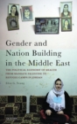 Image for Gender and Nation Building in the Middle East
