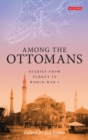 Image for Among the Ottomans