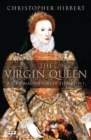 Image for The virgin queen  : a personal history of Elizabeth I.