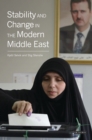 Image for Stability and change in the modern Middle East
