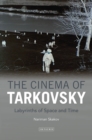 Image for The cinema of Tarkovsky  : labyrinths of space and time