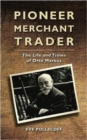 Image for Pioneer Merchant Trader