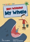 Image for Not without my whale
