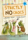 Image for Strictly no crocs