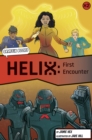 Image for Helix: First Encounter (Graphic Reluctant Reader)