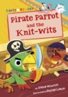 Image for Pirate Parrot and the knit-wits