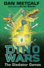 Image for Dino Wars: The Gladiator Games