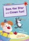 Image for Sam the star: and, Clown fun!