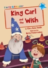Image for King Carl and the wish