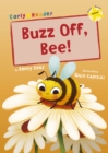Image for Buzz Off, Bee!