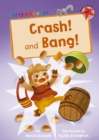 Image for Crash!  : and, Bang!