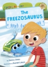 Image for The freezosaurus