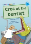 Image for Croc at the dentist