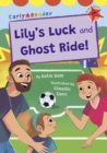 Image for Lily&#39;s luck  : and, Ghost ride!