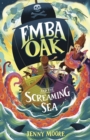 Image for Emba Oak and the screaming sea