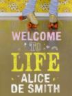 Image for Welcome to Life