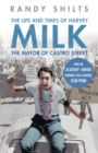 Image for The Mayor of Castro Street  : the life and times of Harvey Milk