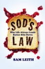 Image for Sod&#39;s Law: why life always lands butter side down