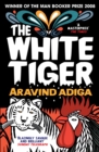 The white tiger - Adiga, Aravind
