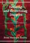 Image for Defining and Re-Defining Diasporas