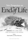 Image for New Perspectives on the End of Life : Essays on Care and the Intimacy of Dying