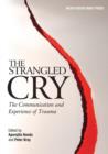 Image for The Strangled Cry
