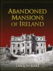 Image for Abandoned Mansions of Ireland