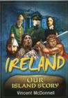 Image for Ireland  : our island story