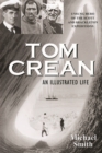 Image for Tom Crean  : an illustrated life