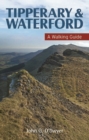 Image for Tipperary &amp; Waterford  : a walking guide