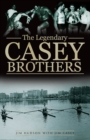Image for The Legendary Casey Brothers