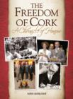 Image for The Freedom of Cork
