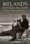 Image for Ireland&#39;s Western Islands  : Inishbofin, The Aran Islands, Inishturk, Inishark, Clare &amp; Turbot Islands