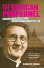 Image for The Vatican pimpernel  : the wartime exploits of Monsignor Hugh O&#39;Flaherty