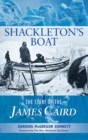 Image for Shackleton&#39;s boat  : the story of the James Caird