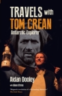 Image for Travels with Tom Crean  : Antarctic explorer