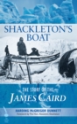 Image for Shackleton&#39;s Boat: The Story of the James Caird