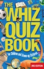 Image for The whiz quiz book: for children and grown-up children