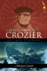 Image for Captain Francis Crozier: last man standing